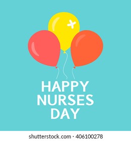 Happy nurses day poster with balloons on green background. Medical concept. Vector illustration.