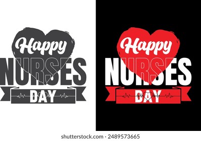 Happy Nurses Day T-shirt Design.