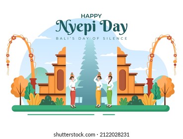 Happy Nyepi Day or Bali's Silence for Hindu Ceremonies in Bali with Galungan, Kuningan and Ngembak Geni in Background of the Temple Illustration