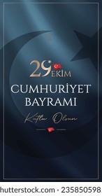 Feliz 29 de octubre Día de la República de Turquía (traducción al turco: 29 Ekim Cumhuriyet bayramı kutlu olsun) 