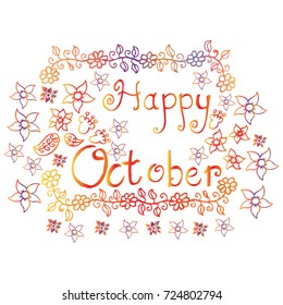 Happy October, hand lettering calligraphy.
