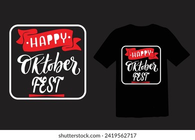 HAPPY OKTOBER FEST t shirt design vector
