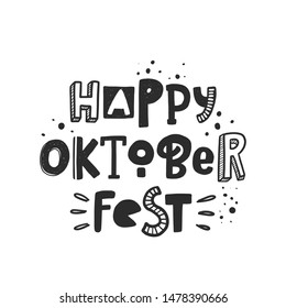 Happy oktoberfest stylized black ink lettering. Traditional German beer festival vector grunge style typography with ink drops. Poster, banner, print, pub, bar design element