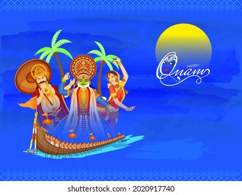 Happy Onam Celebration Backgroun With King Mahabali, Kathakali, Woman Dancer And Vallam Kali (Snake Boat) Illustration.