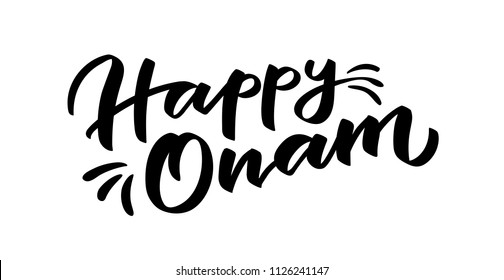 Happy onam - hand-writing, calligraphy, typograhy, lettering. Text on indian Holiday Onam. One black color vector for cutting, banner, poster, header, title, emblem, label, tag, sticker, flyer.