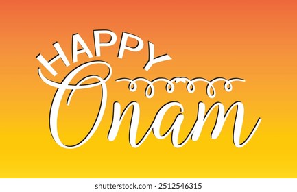 Happy Onam handwritten text. Hand lettering, modern brush ink calligraphy on colorful abstract background. Indian festival.  holiday . Typography design for card, poster, banner,  Vector  illustration