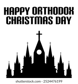 Happy Orthodox Christmas Day with beautiful view