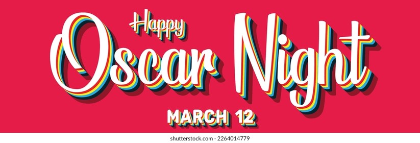 Happy Oscar Night, March 12. Calendar of March Retro Text Effect, Vector design