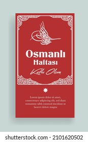 Happy Ottoman Week Turkish translate: Osmanlı Haftası Kutlu Olsun. Ottoman elegant decorative design set for social media, brochure template vector illustration.