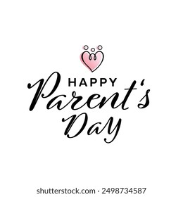 Happy Parent Day, greeting text. Flat logo vector template hand lettering of global Parents Day vector. Greeting card, banner, sticker, stamp, logo or poster for parents day.