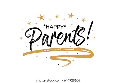 Happy parents. Beautiful greeting card poster with calligraphy black text Word gold ribbon. Hand drawn design elements. Handwritten modern brush lettering on a white background isolated vector.