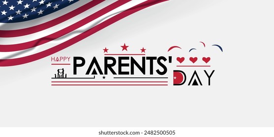 Happy Parents' Day with the American flag displayed