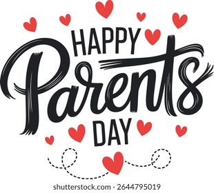 Happy Parents Day Celebration, Handwritten modern calligraphy Design illustration on white background	