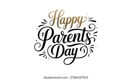 happy parents day elegant typography lettering design with decorative swirls for family celebration greeting card banner poster vector artwork
