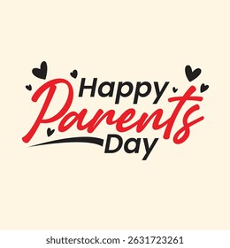 Happy Parents Day Greeting Card and Elegant Typography Design