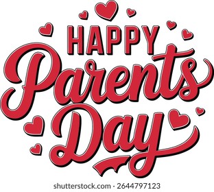 Happy Parents day lettering vector illustration for poster, banner, template on white Background