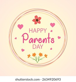 Happy Parents Day poster design. Global Day of Parents vector illustration. Parents Day poster design. happy birthday card with flowers