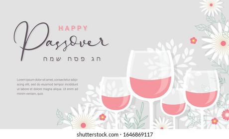 happy Passover banner with wine glasses and spring flowers. happy Passover in Hebrew. vector illustration