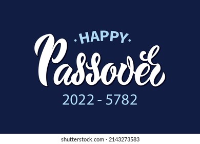 Happy Passover greeting card design with handwritten text. Modern brush ink calligraphy, hand lettering typography. Vector illustration for the Jewish holiday. Pesah celebration concept 