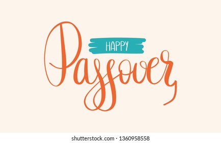 Happy Passover handwritten lettering. Also Pesach. Jewish holiday. Poster, postcard, greeting card, invitation, banner or background. Vector illustration