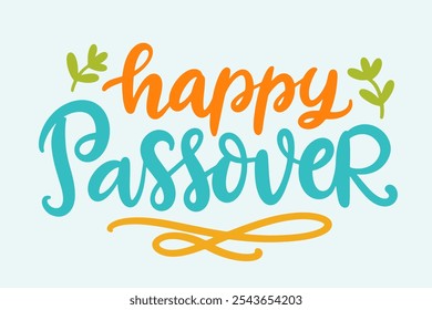 Happy Passover Holiday Lettering Greeting Card. Modern Calligraphy. Hand Drawn Vector Typographic Banner Design, Vintage Retro Style.