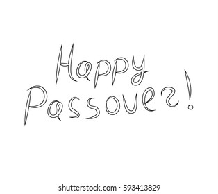 Happy Passover inscription lettering. Doodle, sketch, hand drawing Vector illustration