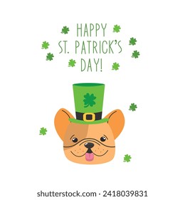 Happy Patrick's Day vector isolated illustration. Cute french bulldog in irish patrick's hat for postcard.