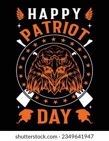 HAPPY PATRIOT DAY T SHIRT DESIGN