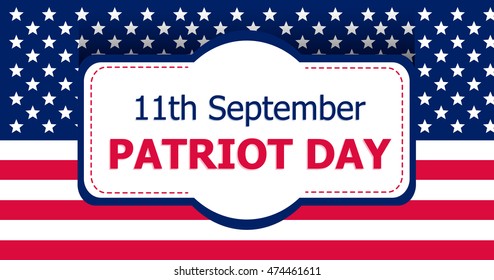 Happy Patriot Day. Vector illustration. American flag. USA. Vintage style. Frame