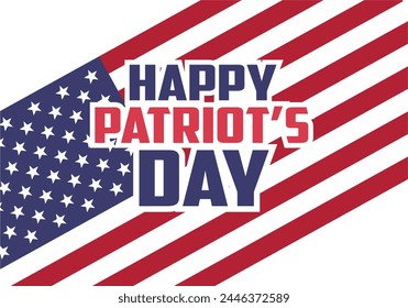 Happy Patriots Day United States of America