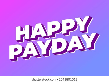 Diseño de efecto de texto de feliz día de pago para anuncios de redes sociales. Estilo 3D