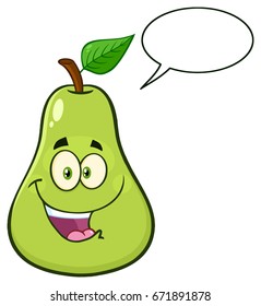 Happy Pear Fruit With Green Leaf Cartoon Mascot Character. Vector Illustration Isolated On White Background With Speech Bubble