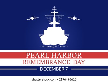 Happy Pearl Harbor Remembrance Day on December 7 Template Hand Drawn Cartoon Flat Illustration for National Memorial of Ceremony