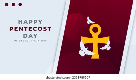 Happy Pentecost Day Celebration Vector Design Illustration for Background, Poster, Banner, Advertising, Greeting Card
