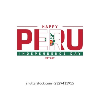 Happy Peru Independence day, Typographic design of Independence day of Peru, Typography, Vector, Flag, Creative, Peru, Flag of Peru, 28th July, 28 July, National day, Independence Day,White Background