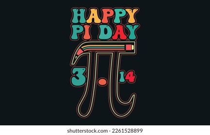 Happy Pi day 3.14 Design,Elementary Teacher Shirt, Teacher Shirt SVG,3.14159 SVG,Typography design for Pi day, math teacher gift