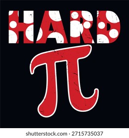 Happy Pi Day 3.14 Math Lover Funny Pi Day T-shirt Design