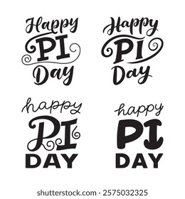 Happy Pi Day be irrational text Pie symbol on a white background.