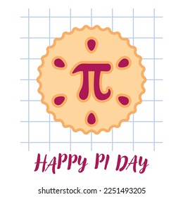 Happy Pi Day! Celebrate Pi Day. Mathematical constant. Pi Day Cherry Pie. Mathematical constant, irrational number, greek letter