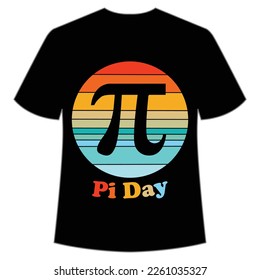 Happy Pi day Happy Pi day shirt print template, Typography design for Pi day, math teacher gift, math lover, engineer tees, elementary teacher gift