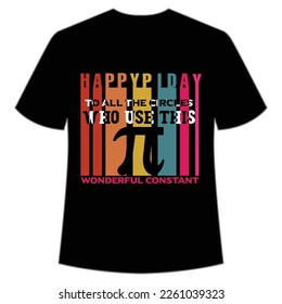 Happy Pi day Happy Pi day shirt print template, Typography design for Pi day, math teacher gift, math lover, engineer tees, elementary teacher gift