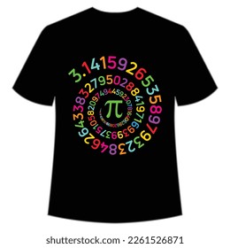 Happy Pi Day Shirt Print Template, Pi day Vector Graphics, funny math design, and gift