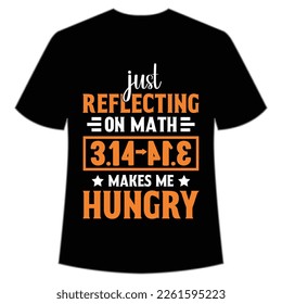 Happy Pi Day Shirt Print Template, Pi day Vector Graphics, funny math design, and gift