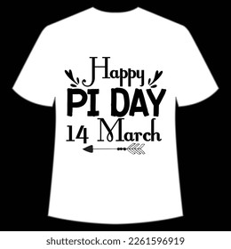 Happy Pi Day Shirt Print Template, Pi day Vector Graphics, funny math design, and gift