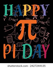 Happy Pi Day Happy Pi Day Shirt Druckvorlage. Typografie T-Shirt Design für Geographen. Math-Liebhaber-Shirt 3.141592