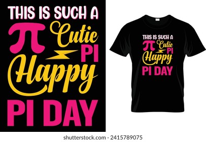 Happy pi day t-shirt design vector. pi day t-shirt design