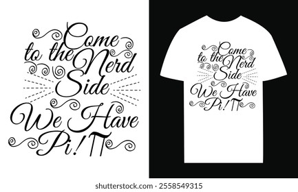 Happy pi day t-shirt design vector. pi day 2025 t-shirt design,funny pi day t shirt graphic design shirt.