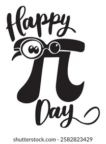 Happy pi day. Vector typography for posters, banners, school, college decorations, t shirts. Pi day symbol on white background. 