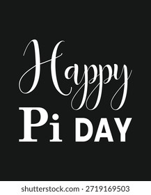 Vector feliz del día del pi, diseño de la camiseta de la tipografía