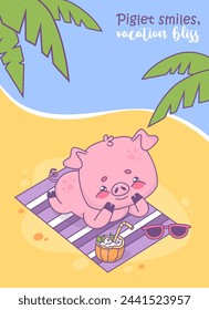 Happy pig beachgoer sunbathing on seashore under tropical palm leaves. Cute animal character. Vector illustration. Summer beach holiday vertical postcard with funny slogan.